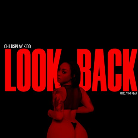 Look Back | Boomplay Music