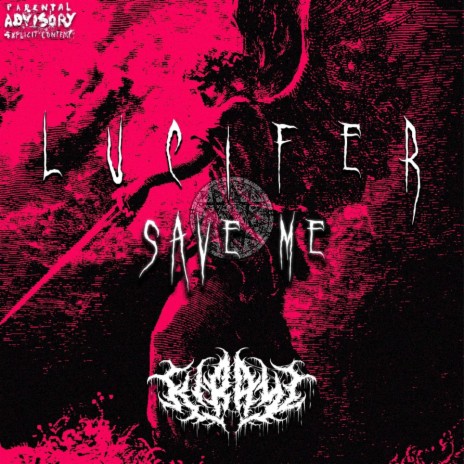 Lucifer Save Me | Boomplay Music
