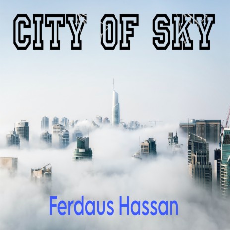 City of Sky | Boomplay Music