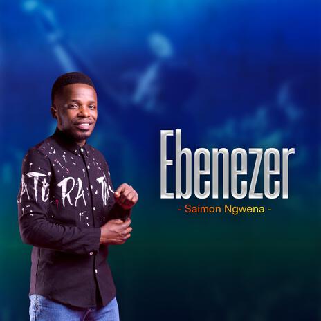 Ebenezer | Boomplay Music