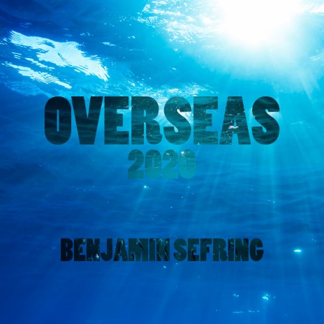 Overseas 2020 | Boomplay Music