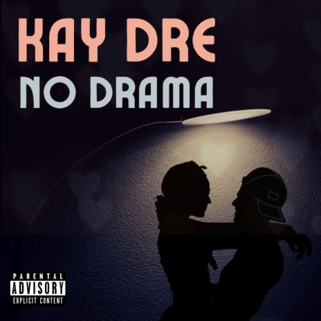 No Drama | Boomplay Music