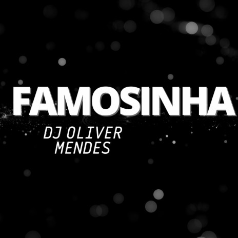 Famosinha ft. MC Vitorioso | Boomplay Music