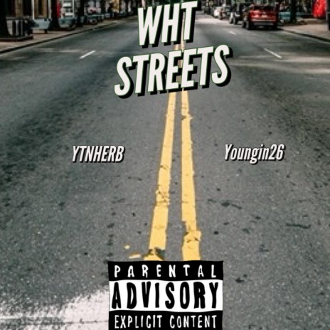 WHAT STREETS ft. YOUNGIN26 | Boomplay Music