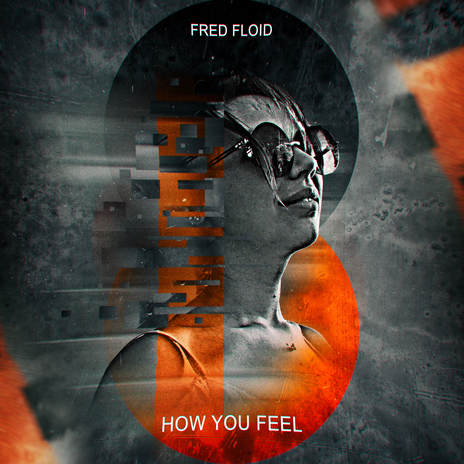 How You Feel | Boomplay Music