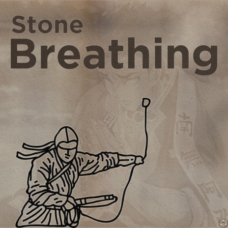 Stone Breathing
