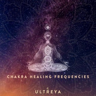 Chakra Healing Frequencies