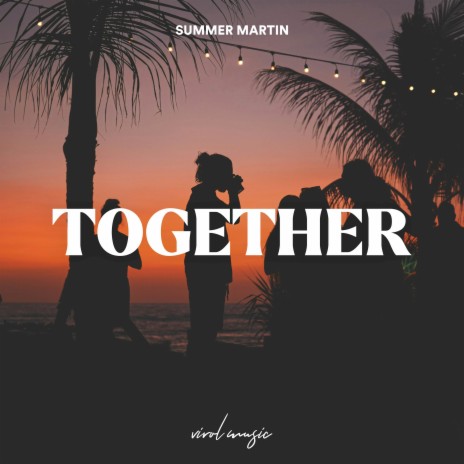 Together | Boomplay Music