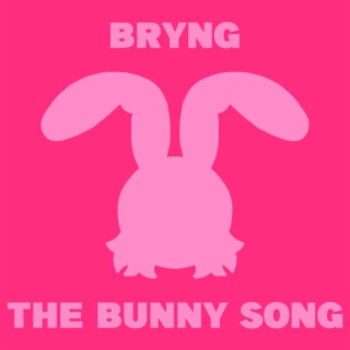 The Bunny Song