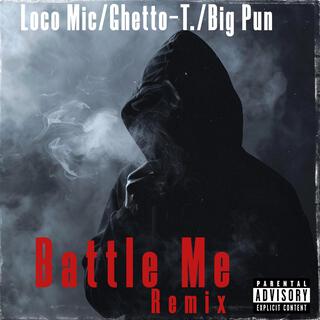 Battle Me (Remix)