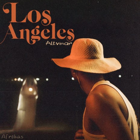 Los Ángeles | Boomplay Music