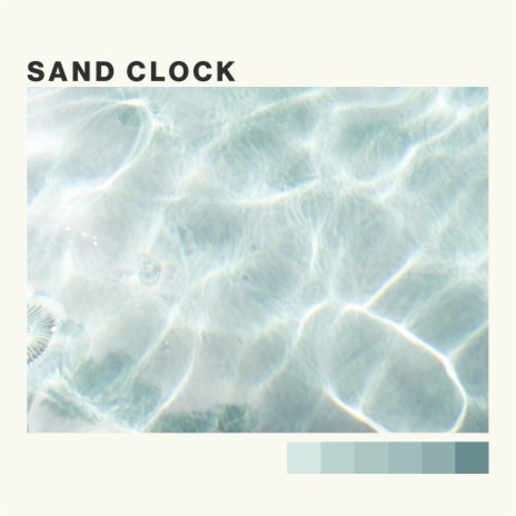 Sand Clock ft. Tropical Fairytale & Neon Zebra | Boomplay Music