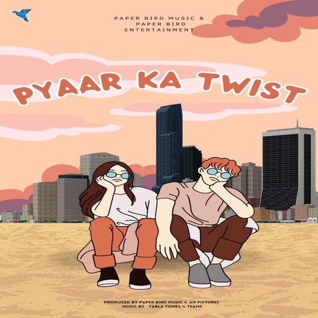 Pyaar Ka Twist | Boomplay Music