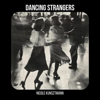 Dancing Strangers