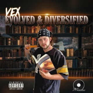 Evolved & Diversified