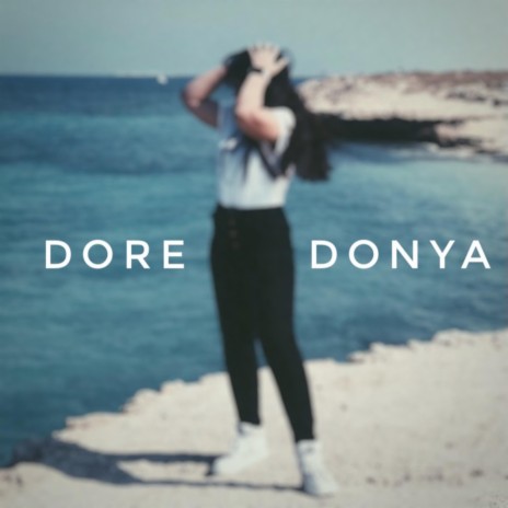 Dore Donya | Boomplay Music