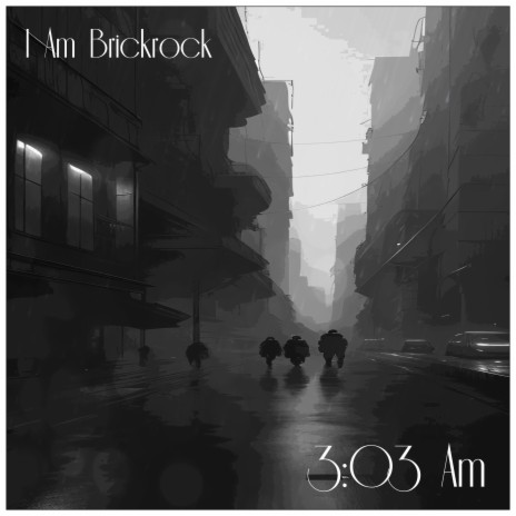 3 03 Am | Boomplay Music