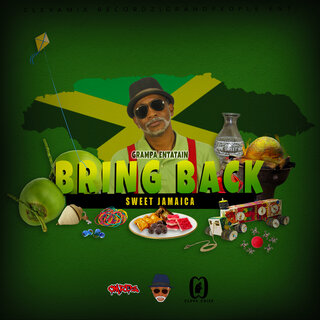 Bring Back (Sweet Jamaica)