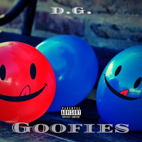 Goofies | Boomplay Music