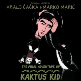 The Final Adventure of Kaktus Kid (Original Soundtrack)