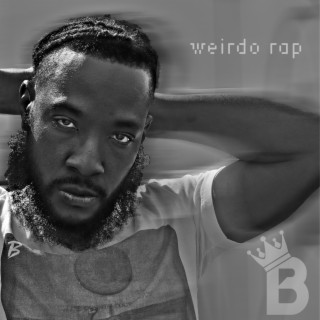 Weirdo Rap lyrics | Boomplay Music