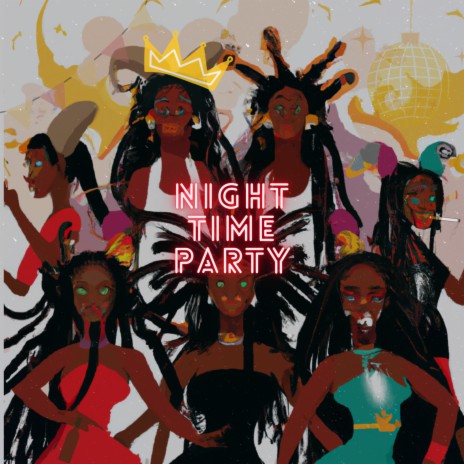 Night Time Party | Boomplay Music