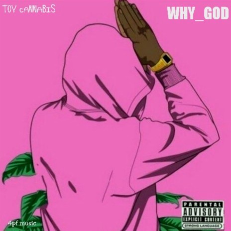 Why God!? | Boomplay Music