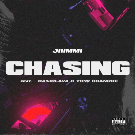 Chasing ft. Baniclava & Tomi Obanure | Boomplay Music