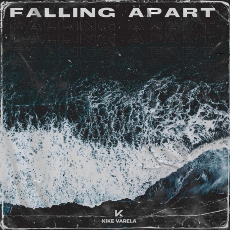 Falling Apart | Boomplay Music