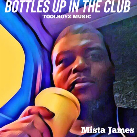 Bottles up in the club