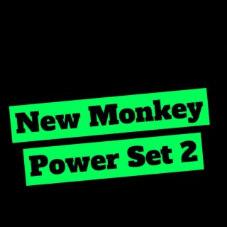 New Monkey Power Set 2