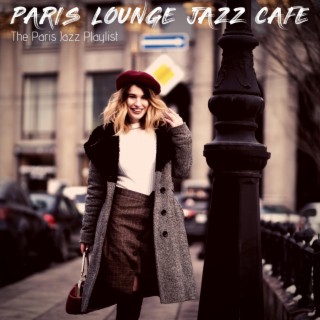 The Paris Jazz Playlist