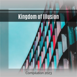 Kingdom of Illusion