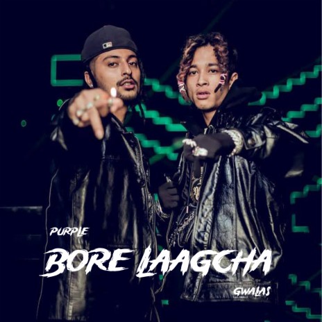 Bore Laagcha ft. Gwala$ | Boomplay Music