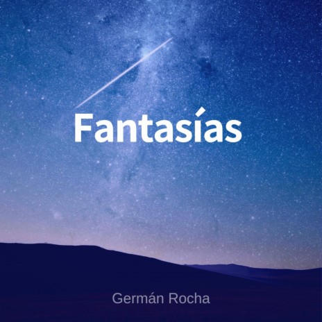 Fantasías | Boomplay Music