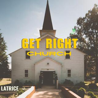 Get Right Church