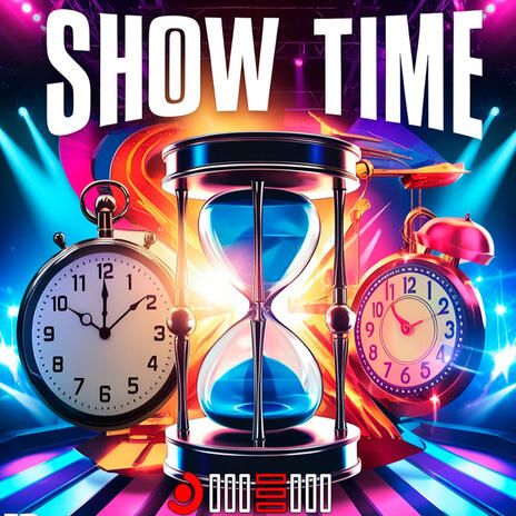 SHOW TIME | Boomplay Music