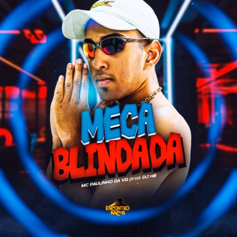 Meca Blindada ft. DJ HB | Boomplay Music