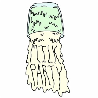 Milk Party