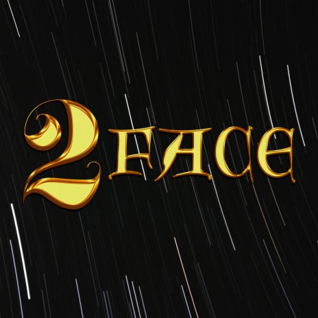 2 Face | Boomplay Music