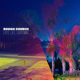 ROUGH CHURCH