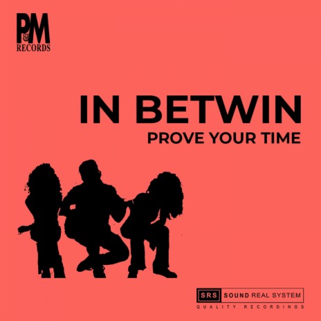 Prove Your Time | Boomplay Music