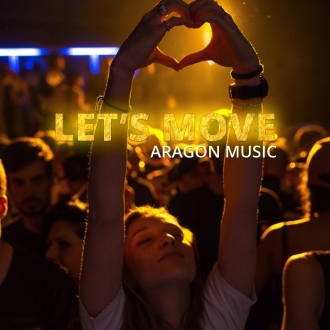 Let's Move | Boomplay Music