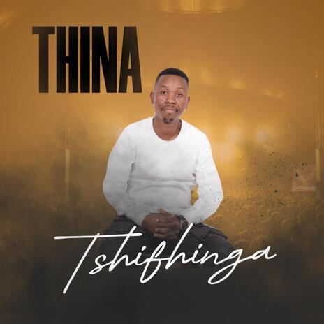 Tshifhinga | Boomplay Music