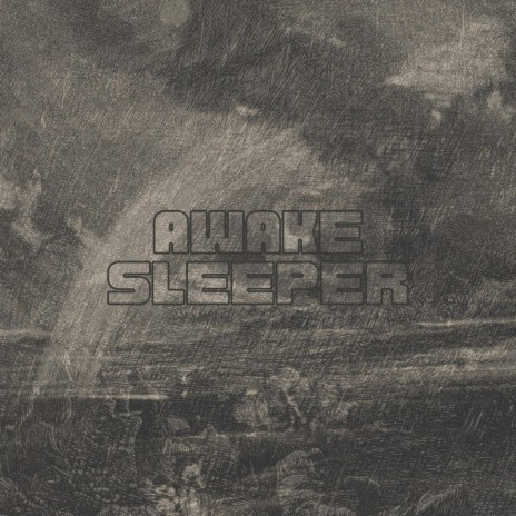 Awake Sleeper | Boomplay Music