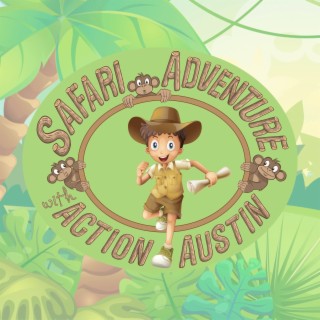 Safari Adventure with Action Austin