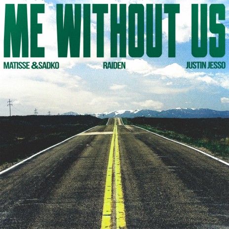 Me Without Us (with Justin Jesso) | Boomplay Music