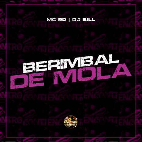 Berimbal de Mola ft. DJ Bill | Boomplay Music