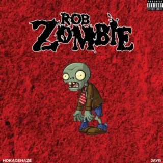 Rob Zombie (feat. Jay R.)