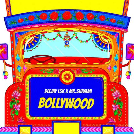 Bollywood ft. Mr. Shammi | Boomplay Music